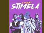 Stimela - 2Point1, Ntate Stunna & Nthabi Sings